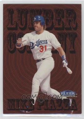 1998 Fleer Tradition - Lumber Company #11LC - Mike Piazza