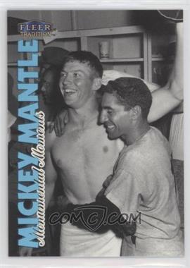 1998 Fleer Tradition - Mickey Mantle Monumental Moments #3MM - Mickey Mantle, Phil Rizzuto [EX to NM]