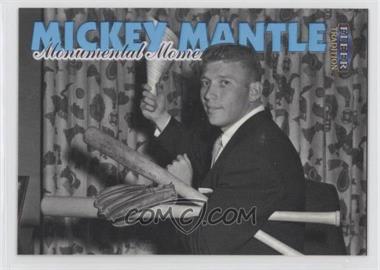 1998 Fleer Tradition - Mickey Mantle Monumental Moments #5MM - Mickey Mantle