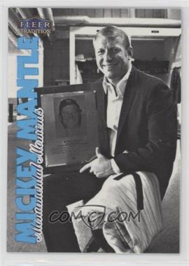 1998 Fleer Tradition - Mickey Mantle Monumental Moments #7MM - Mickey Mantle