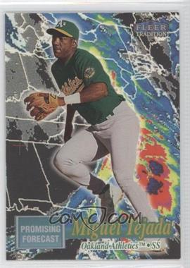 1998 Fleer Tradition - Promising Forecast #17PF - Miguel Tejada