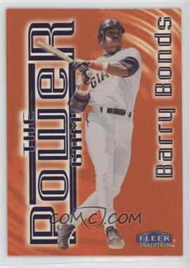 1998 Fleer Tradition - The Power Game #3PG - Barry Bonds