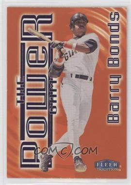 1998 Fleer Tradition - The Power Game #3PG - Barry Bonds