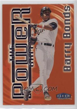 1998 Fleer Tradition - The Power Game #3PG - Barry Bonds