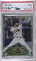 John Smoltz (Silver) [PSA 6 EX‑MT] #/800