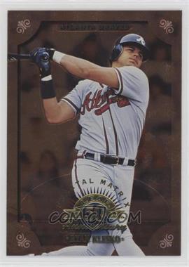 1998 Leaf - [Base] - Fractal Matrix #15 - Ryan Klesko (Bronze) /1600