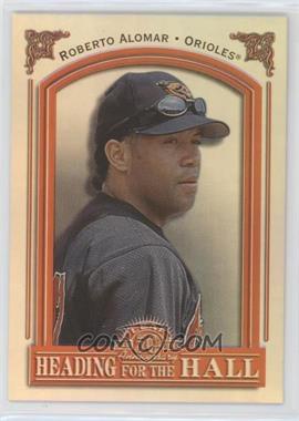 1998 Leaf - Heading for the Hall #1 - Roberto Alomar /3500 [EX to NM]