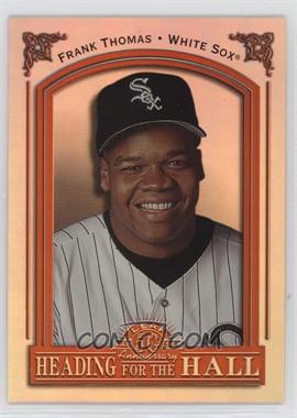 1998 Leaf - Heading for the Hall #20 - Frank Thomas /3500