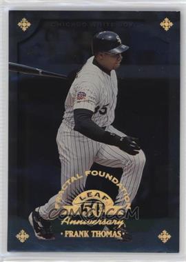 1998 Leaf Fractal Foundation - [Base] #106 - Frank Thomas /3999