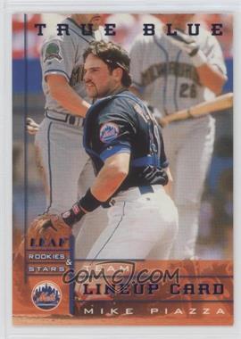 1998 Leaf Rookies & Stars - [Base] - True Blue #164 - Team Lineup - Mike Piazza /500