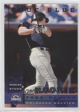 1998 Leaf Rookies & Stars - [Base] - True Blue #192 - Todd Helton /500