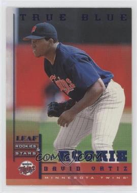 1998 Leaf Rookies & Stars - [Base] - True Blue #196 - David Ortiz /500