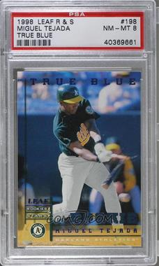 1998 Leaf Rookies & Stars - [Base] - True Blue #198 - Miguel Tejada /500 [PSA 8 NM‑MT]