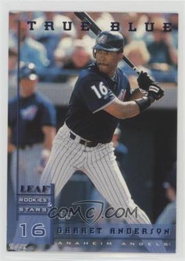 1998 Leaf Rookies & Stars - [Base] - True Blue #68 - Garret Anderson /500 [EX to NM]