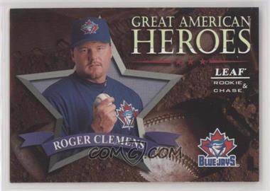 1998 Leaf Rookies & Stars - Great American Heroes - Samples #12 - Roger Clemens