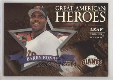 1998 Leaf Rookies & Stars - Great American Heroes #14 - Barry Bonds /2500