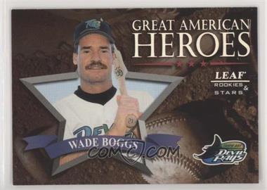 1998 Leaf Rookies & Stars - Great American Heroes #18 - Wade Boggs /2500