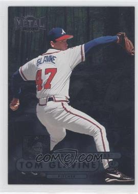 1998 Metal Universe - [Base] #59 - Tom Glavine