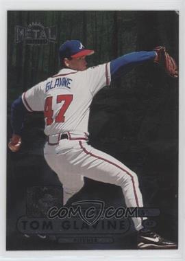 1998 Metal Universe - [Base] #59 - Tom Glavine