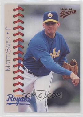 1998 Multi-Ad Sports Omaha Royals - [Base] #19 - Matt Saier