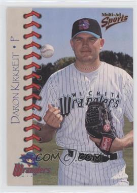 1998 Multi-Ad Sports Wichita Wranglers - [Base] #21 - Daron Kirkreit