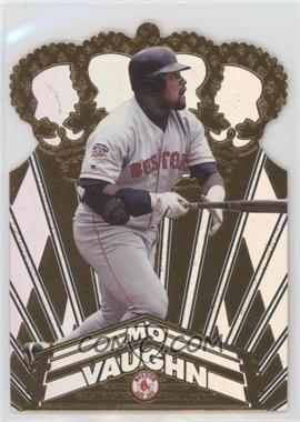 1998 Pacific Crown Collection - Gold Crown Die-Cuts #8 - Mo Vaughn