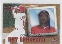 Ray Lankford