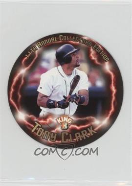 1998 Pacific King-B Discs - [Base] #3 - Tony Clark