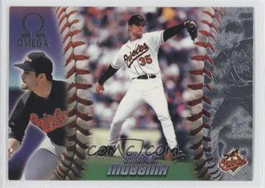 1998 Pacific Omega - [Base] #32 - Mike Mussina