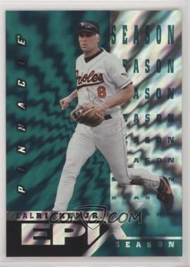 1998 Pinnacle - Epix Season - Emerald #E14 - Cal Ripken Jr.