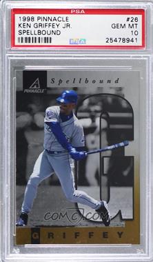 1998 Pinnacle - Spellbound #26 - Ken Griffey Jr. (G) [PSA 10 GEM MT]