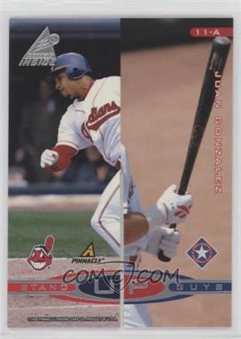 1998 Pinnacle Inside - Stand Up Guys #11-A - Juan Gonzalez, Sammy Sosa (Vladimir Guerrero, Manny Ramirez)