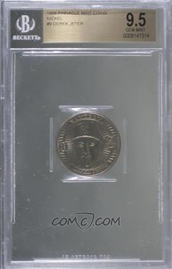1998 Pinnacle Mint Collection - Coins - Nickel #09 - Derek Jeter [BGS 9.5 GEM MINT]