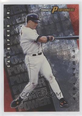 1998 Pinnacle Performers - Power Trip #5 - Cal Ripken Jr. /10000