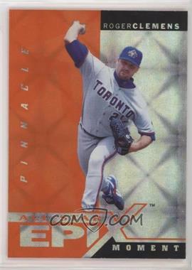 1998 Pinnacle Plus - All-Star Epix - Moment Orange #E16 - Roger Clemens