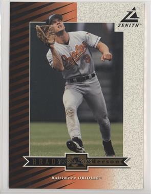 1998 Pinnacle Zenith - 5x7 - Ripped #Z26 - Brady Anderson [Noted]