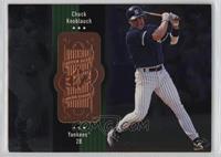 Chuck Knoblauch #/9,000