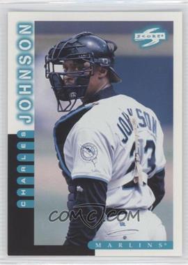 1998 Score - [Base] #154 - Charles Johnson