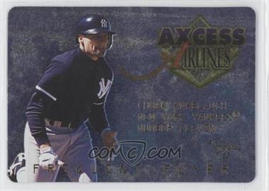 1998 Skybox Dugout Axcess - Axcess Airlines Frequent Flyer #FF3 - Chuck Knoblauch