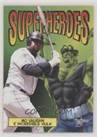 Mo Vaughn & Incredible Hulk