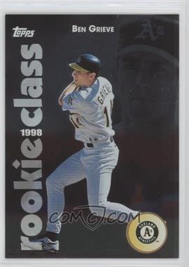 1998 Topps - 1998 Rookie Class #R10 - Ben Grieve