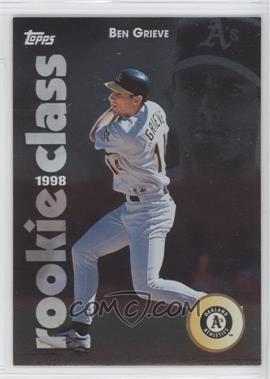 1998 Topps - 1998 Rookie Class #R10 - Ben Grieve