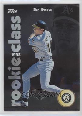 1998 Topps - 1998 Rookie Class #R10 - Ben Grieve