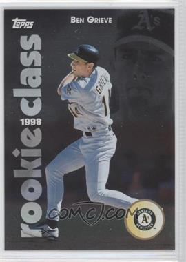 1998 Topps - 1998 Rookie Class #R10 - Ben Grieve