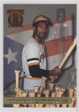 1998 Topps - A Tribute to Roberto Clemente #RC1 - Roberto Clemente [EX to NM]