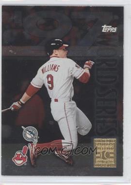 1998 Topps - [Base] - Minted in Cooperstown #280 - '97 World Series - Matt Williams