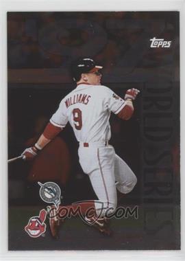 1998 Topps - [Base] #280 - '97 World Series - Matt Williams