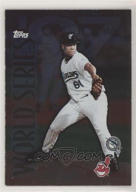 1998 Topps - [Base] #281 - '97 World Series - Livan Hernandez