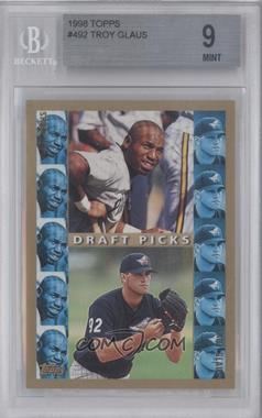 1998 Topps - [Base] #492 - Draft Picks - Troy Glaus, J.J. Davis [BGS 9 MINT]
