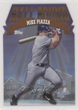 1998 Topps - Hall Bound #HB13 - Mike Piazza